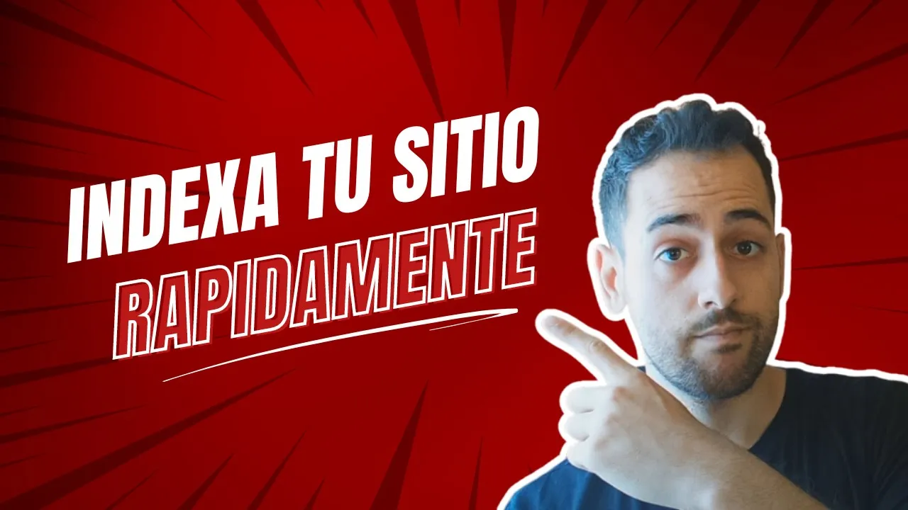 como indexar mi sitio web rapidamente
