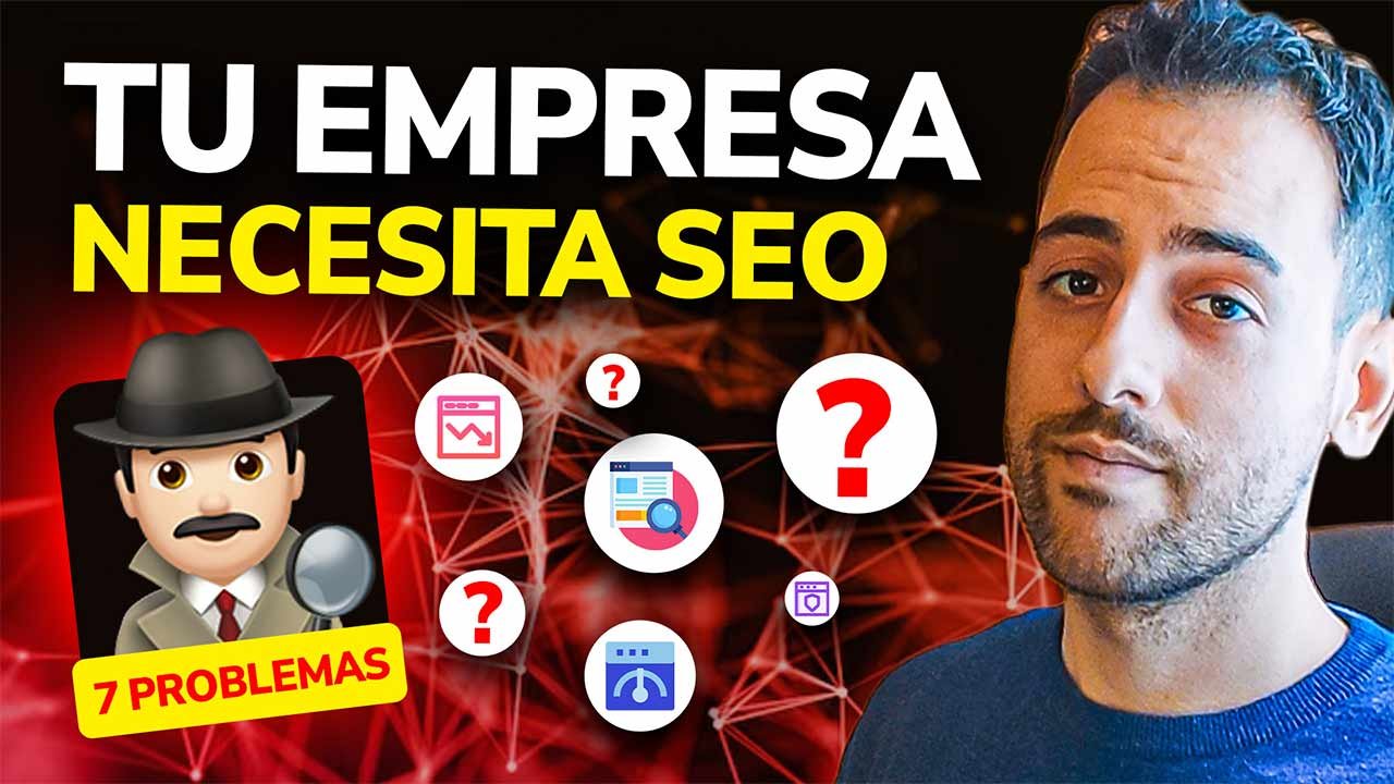como saber si mi empresa necesita seo